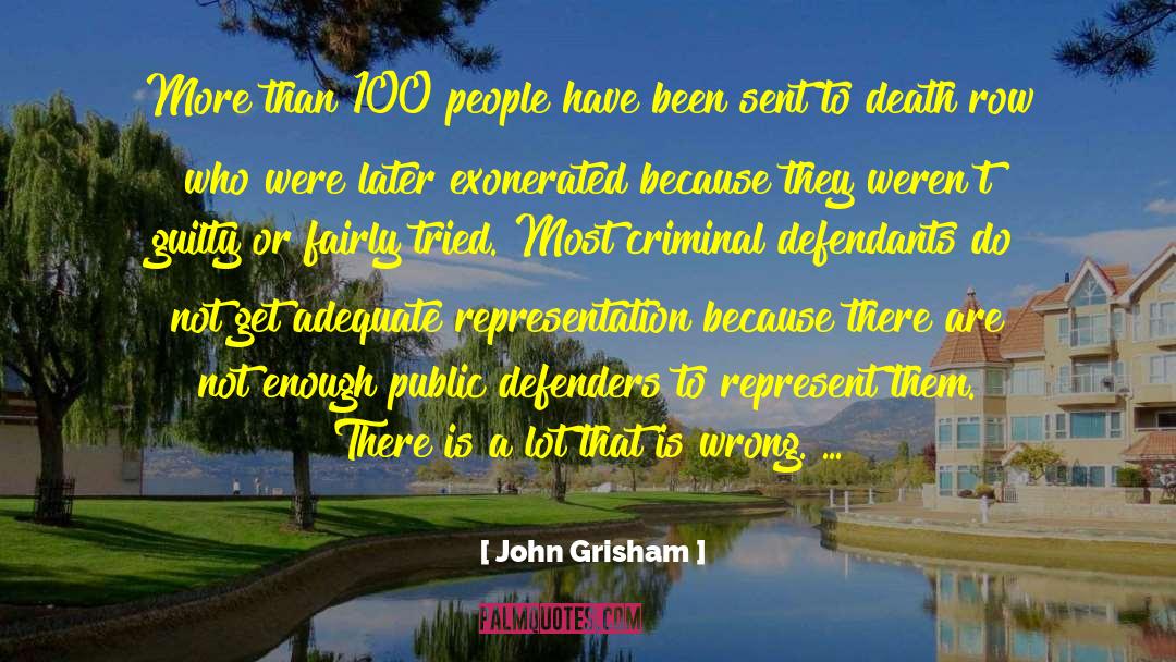 Exonerated quotes by John Grisham