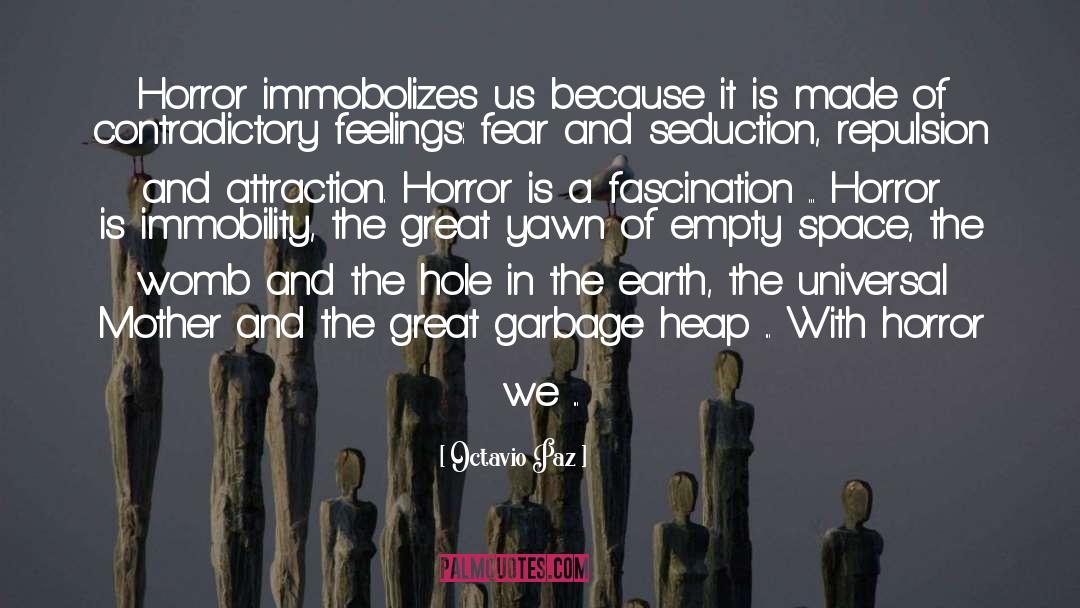 Exorcism quotes by Octavio Paz