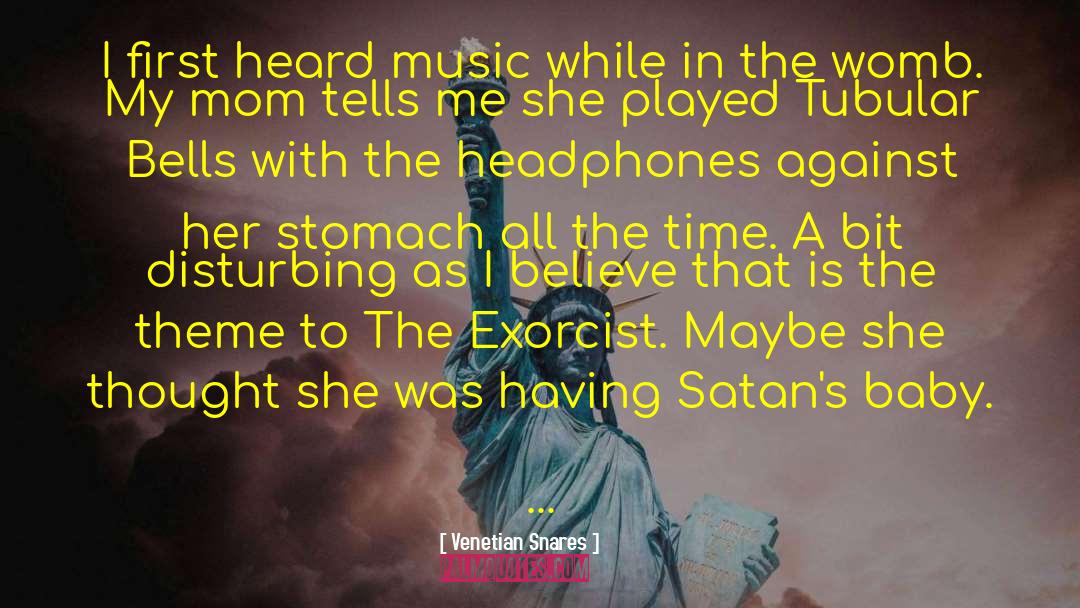 Exorcist quotes by Venetian Snares