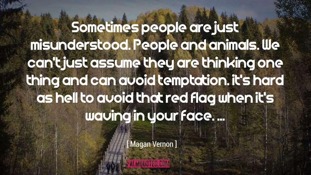 Exotic Animals quotes by Magan Vernon