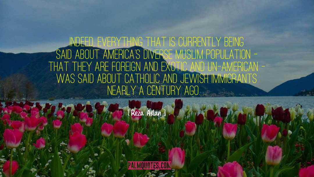 Exotic quotes by Reza Aslan