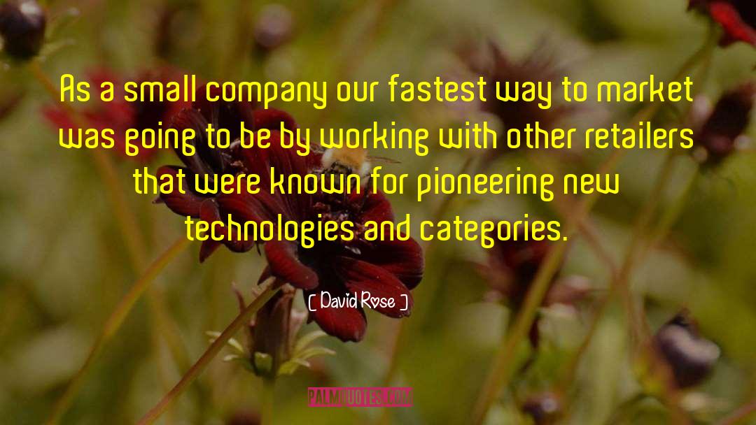 Exotic Technologies quotes by David Rose