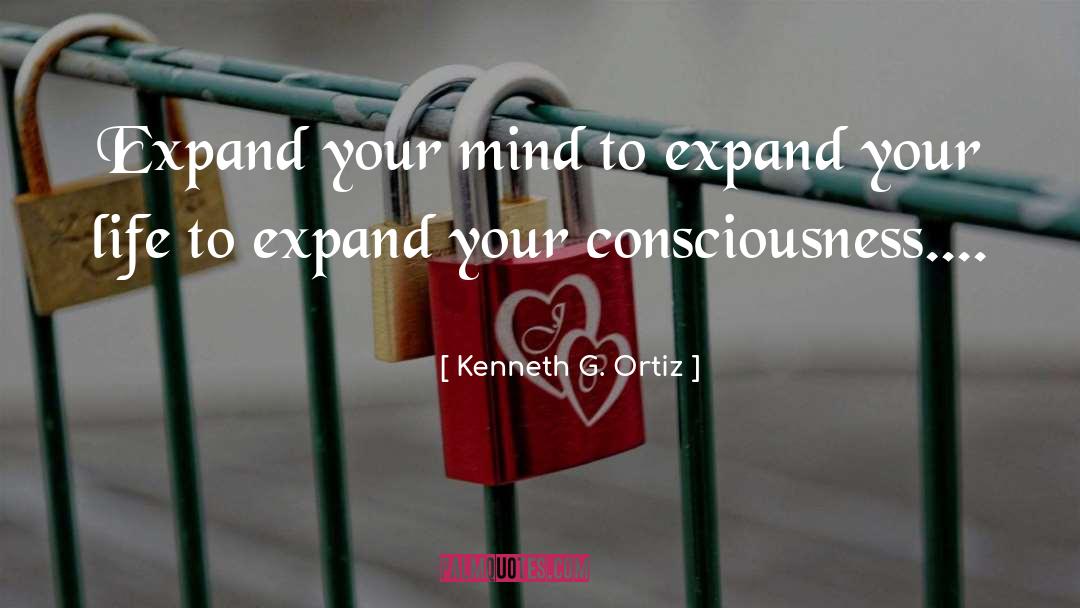 Expand Your Mind quotes by Kenneth G. Ortiz