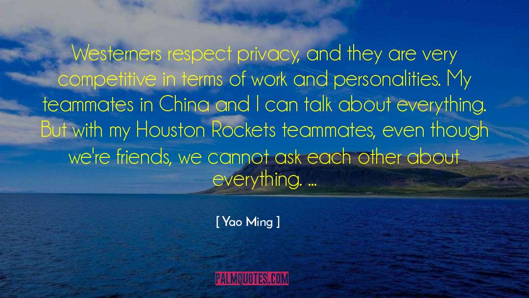 Expandable Privacy quotes by Yao Ming