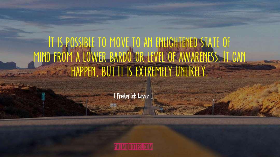 Expanding Awareness quotes by Frederick Lenz