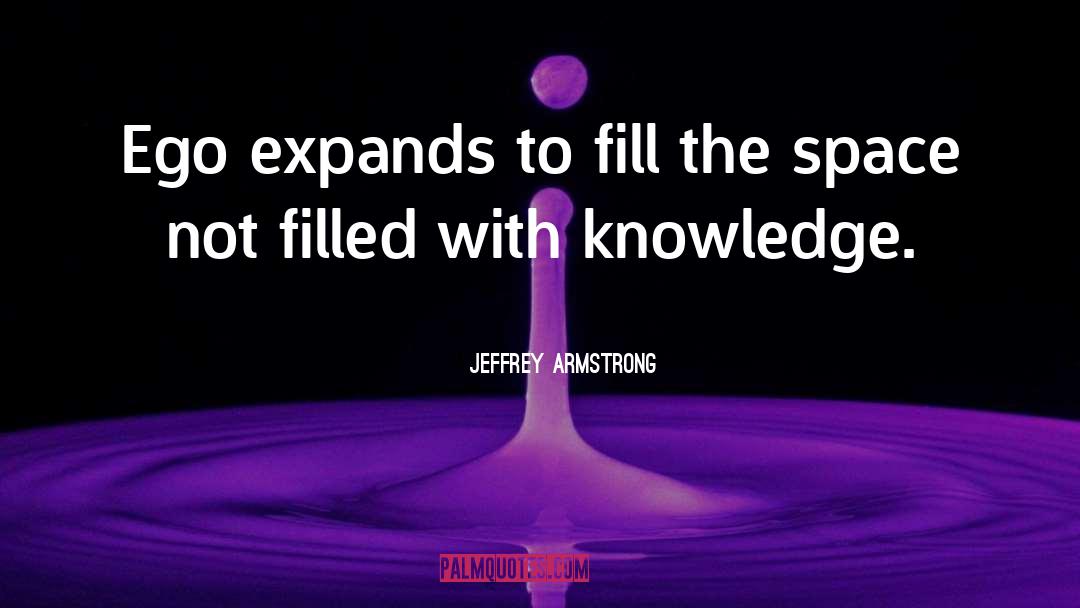 Expands quotes by Jeffrey Armstrong