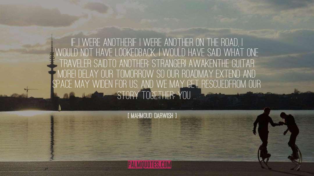 Expanse quotes by Mahmoud Darwish