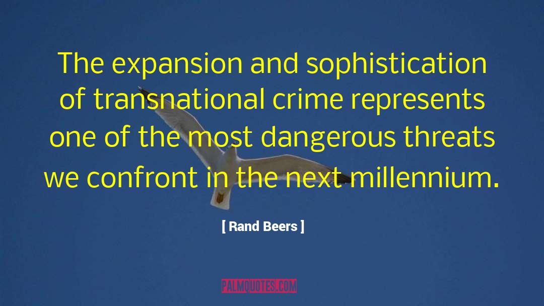 Expansion quotes by Rand Beers