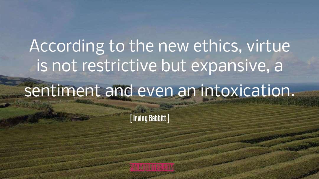 Expansive quotes by Irving Babbitt