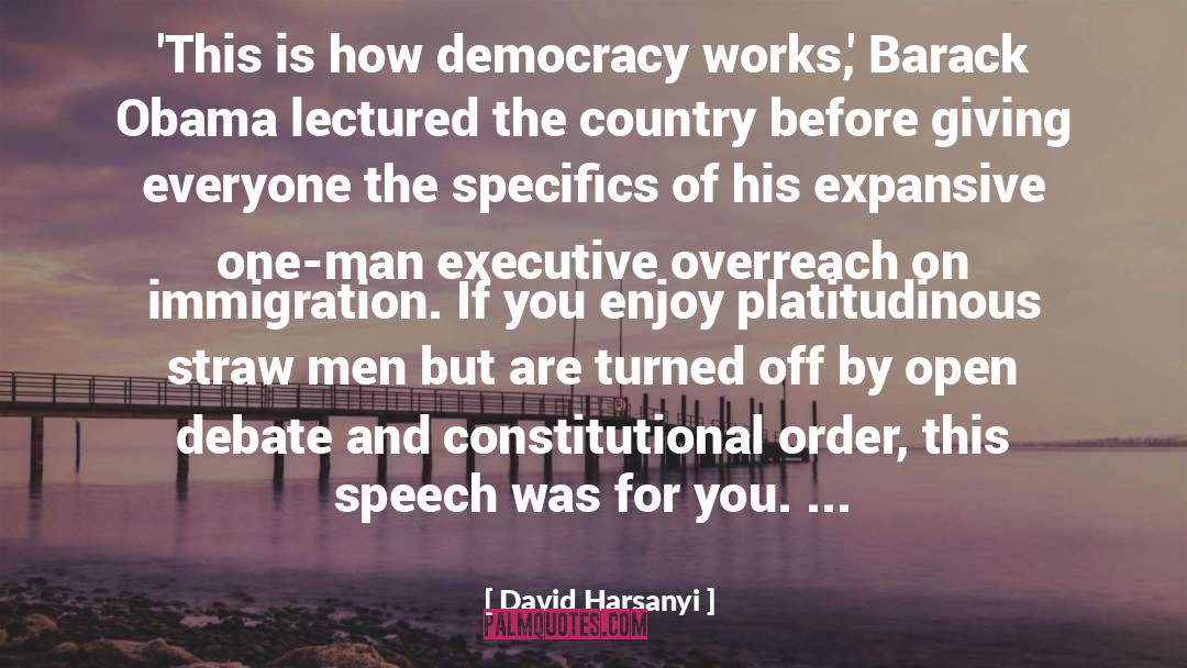 Expansive quotes by David Harsanyi