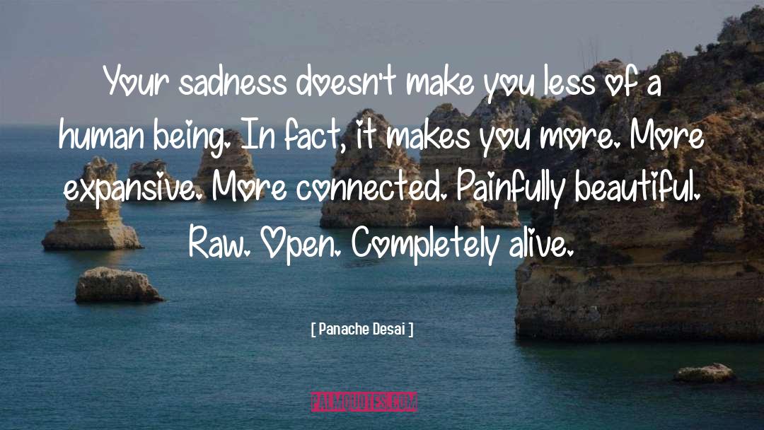 Expansive quotes by Panache Desai