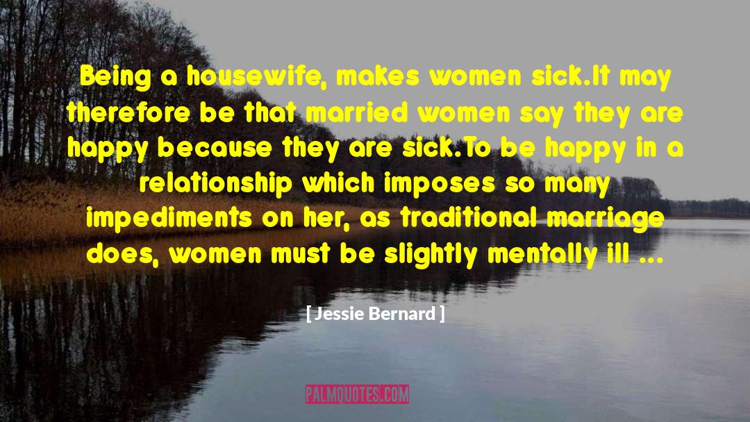 Expat Housewife quotes by Jessie Bernard