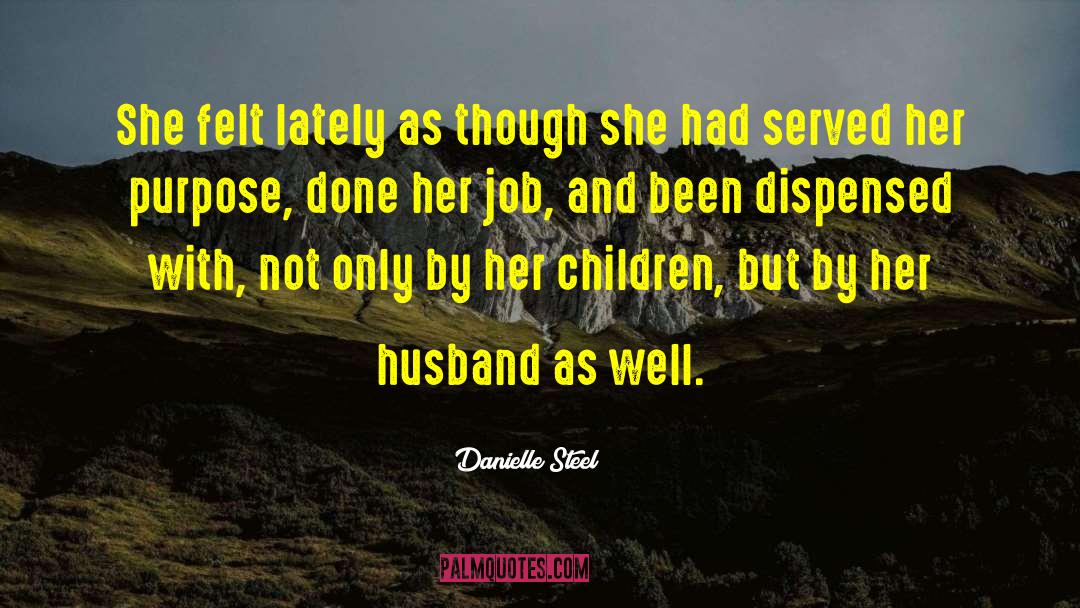 Expat Housewife quotes by Danielle Steel