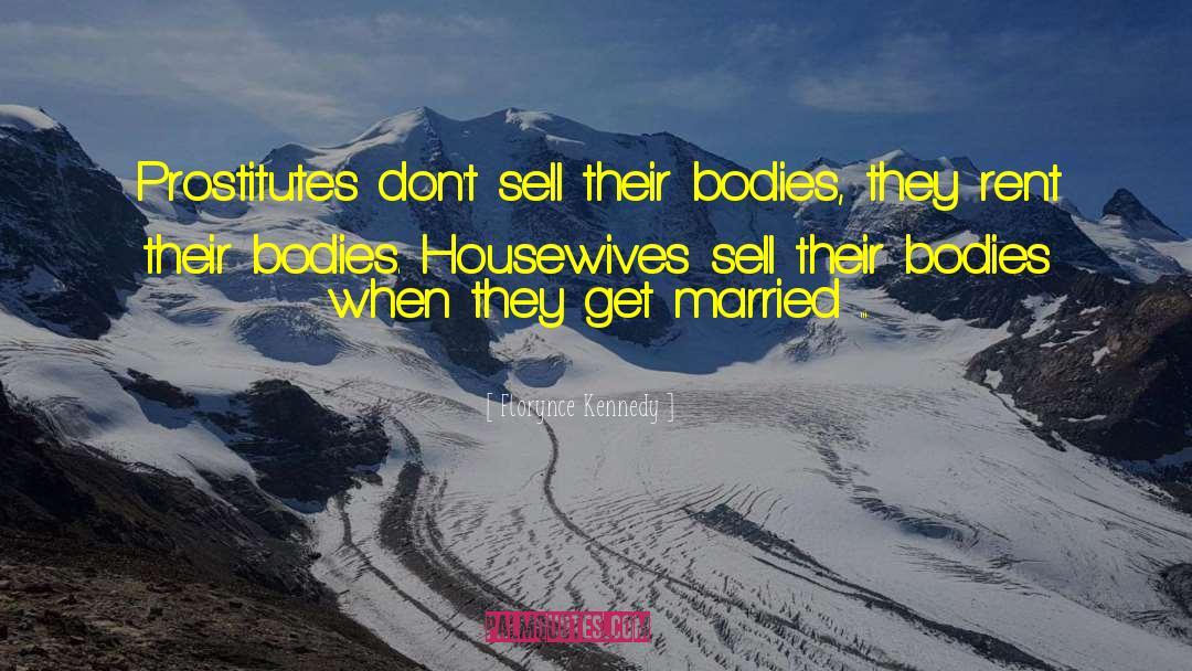 Expat Housewife quotes by Florynce Kennedy