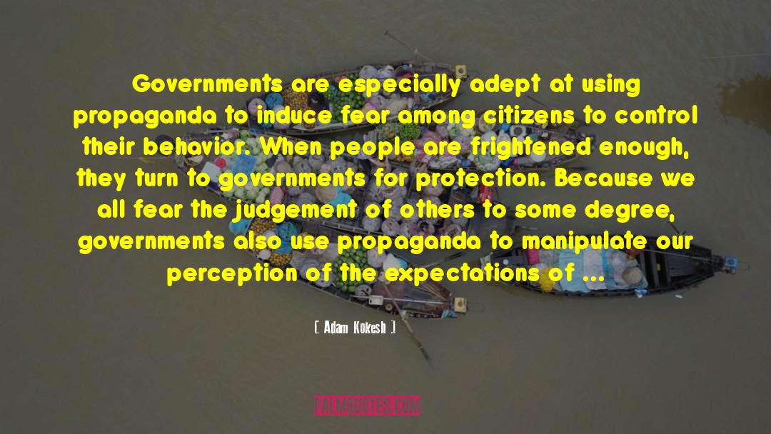 Expect From Others quotes by Adam Kokesh