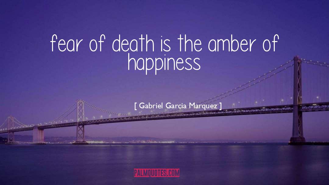 Expect Happiness quotes by Gabriel Garcia Marquez