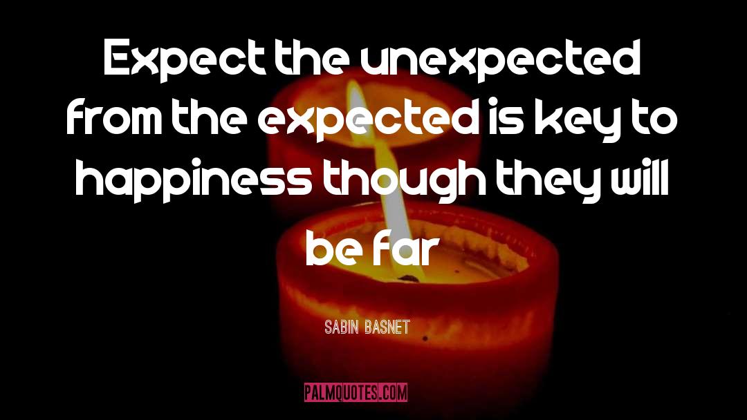 Expect The Unexpected quotes by Sabin Basnet