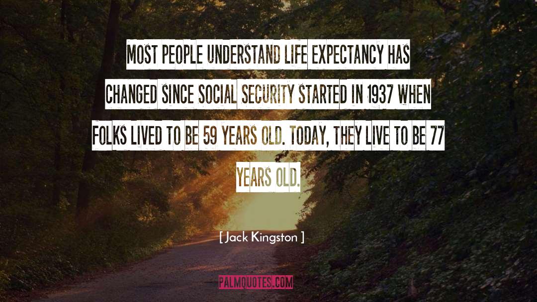 Expectancy quotes by Jack Kingston