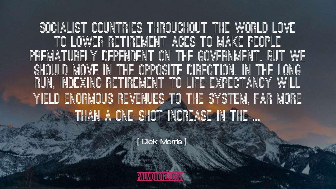 Expectancy quotes by Dick Morris