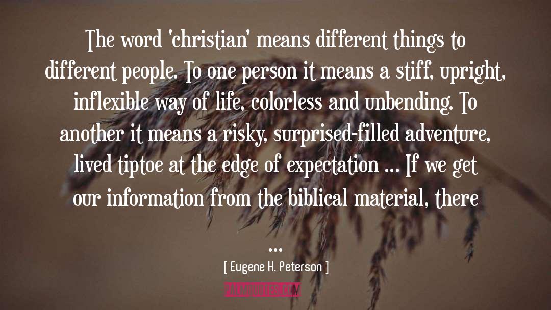Expectation quotes by Eugene H. Peterson