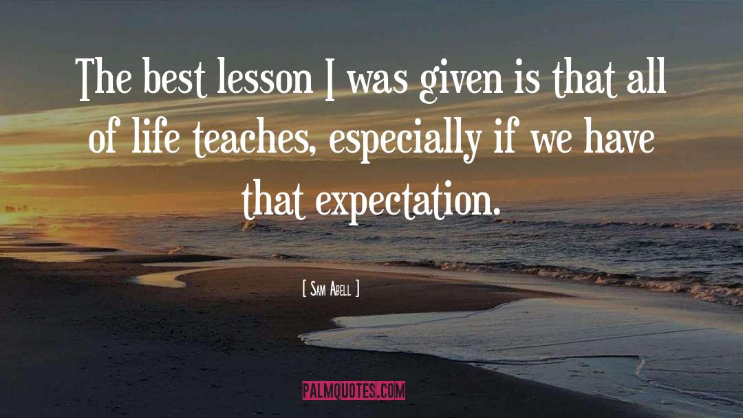 Expectation S quotes by Sam Abell