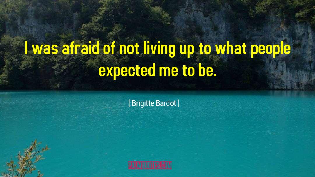 Expected Utility quotes by Brigitte Bardot