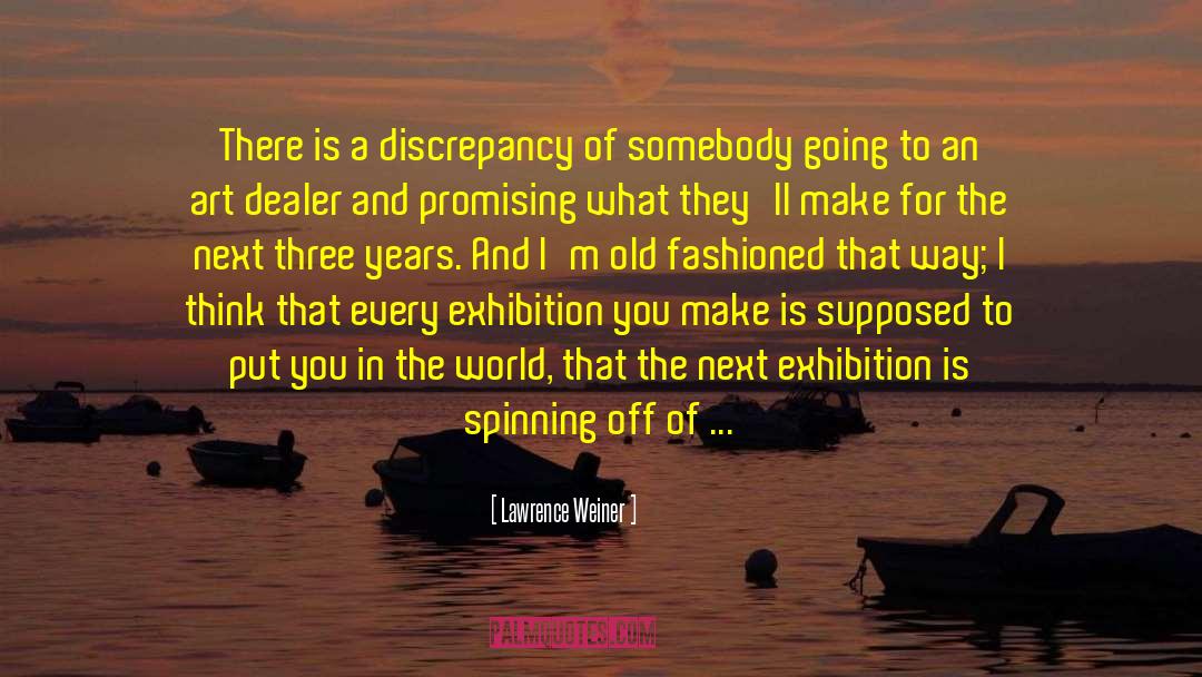 Expecting The Best quotes by Lawrence Weiner