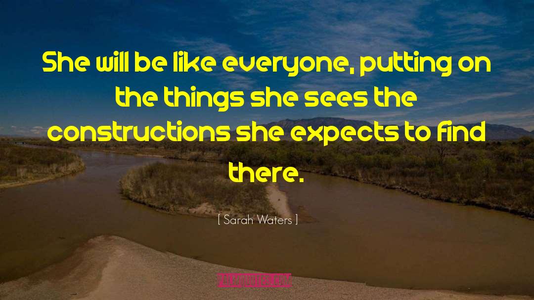Expects Parameter quotes by Sarah Waters