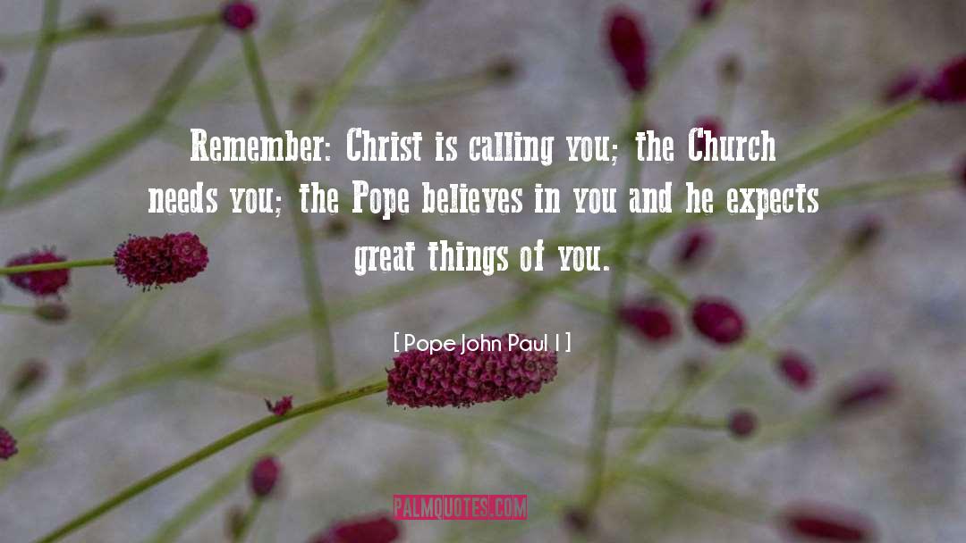 Expects quotes by Pope John Paul I