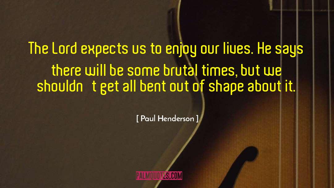 Expects quotes by Paul Henderson