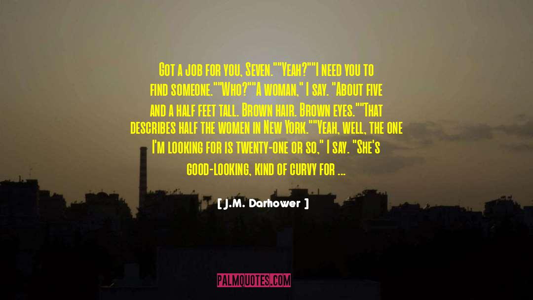 Expects quotes by J.M. Darhower