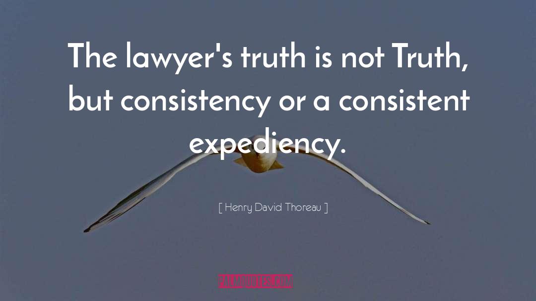 Expedience quotes by Henry David Thoreau