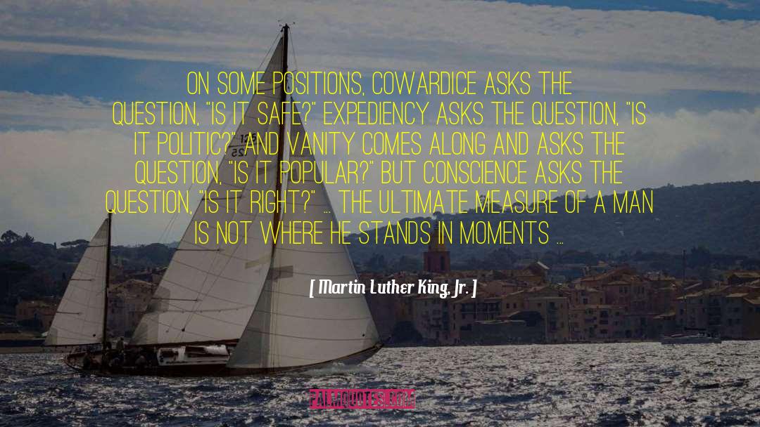 Expediency quotes by Martin Luther King, Jr.