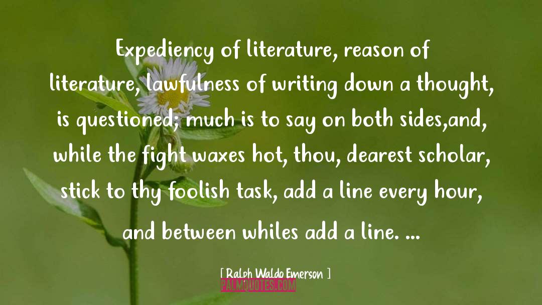 Expediency quotes by Ralph Waldo Emerson