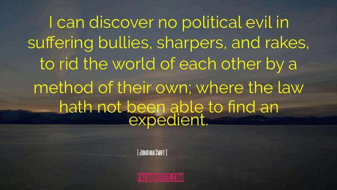 Expedient quotes by Jonathan Swift