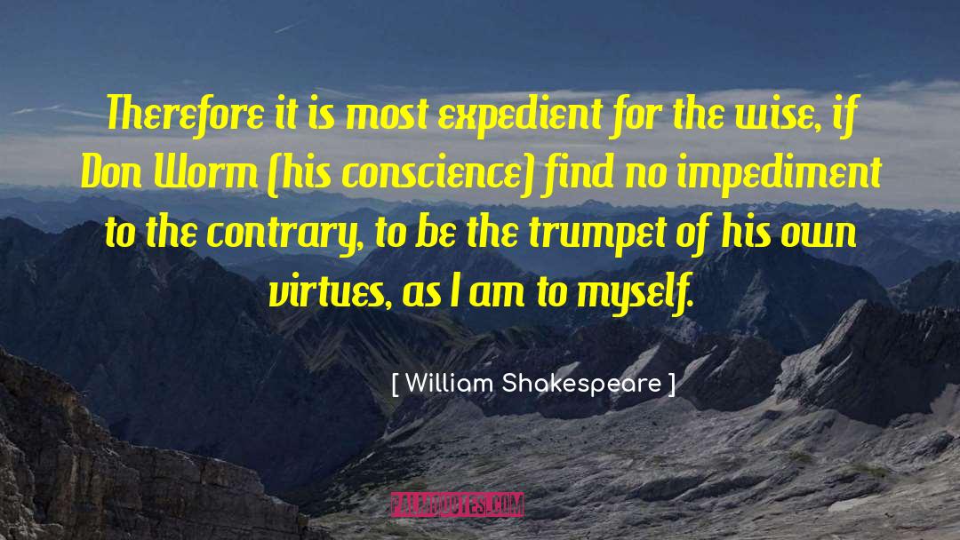 Expedient quotes by William Shakespeare