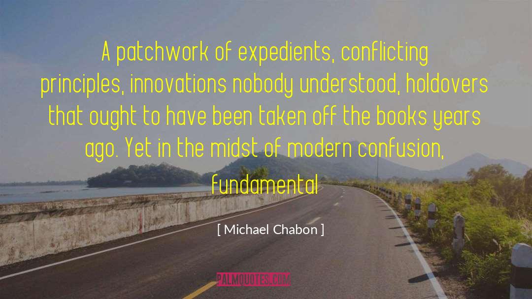 Expedients quotes by Michael Chabon