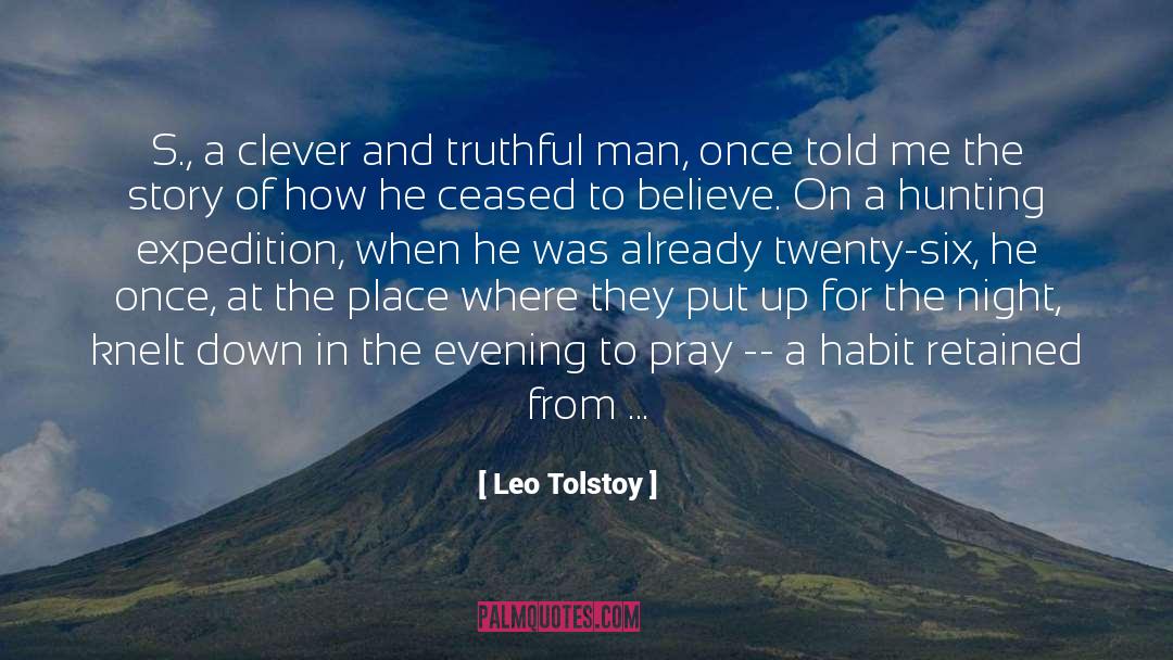 Expedition quotes by Leo Tolstoy