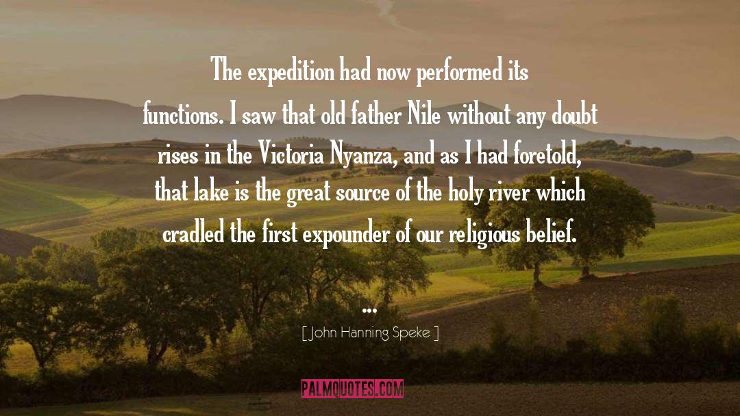 Expedition quotes by John Hanning Speke