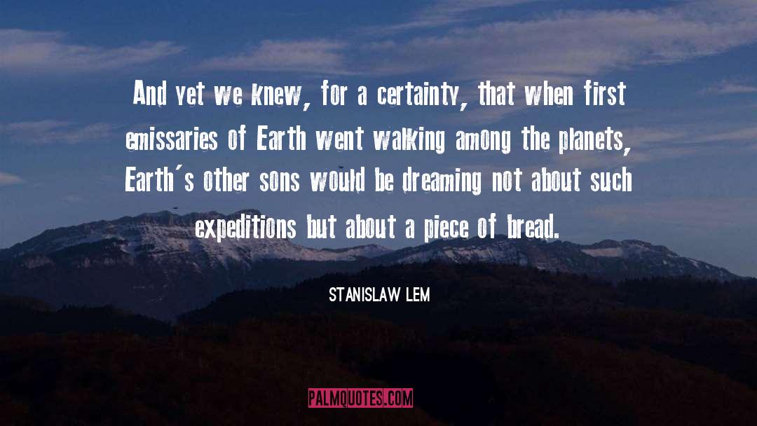 Expeditions quotes by Stanislaw Lem