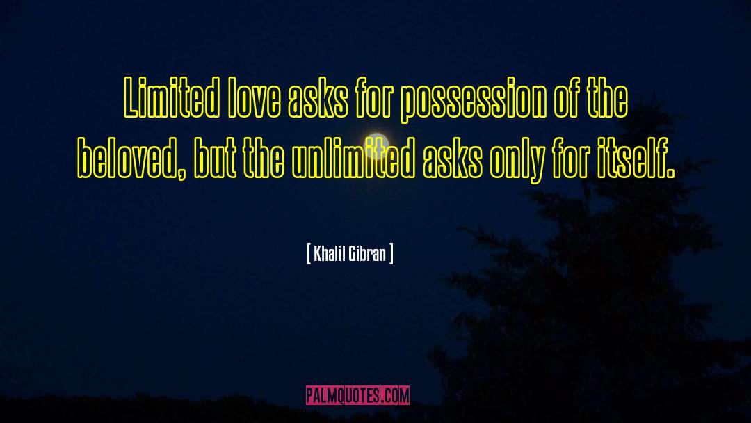 Expeditions Unlimited quotes by Khalil Gibran