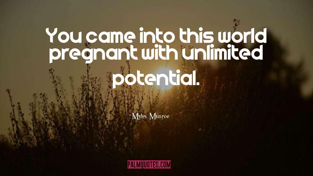 Expeditions Unlimited quotes by Myles Munroe