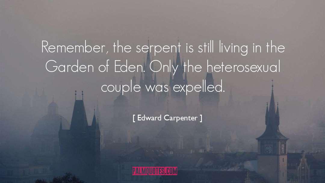 Expelled quotes by Edward Carpenter