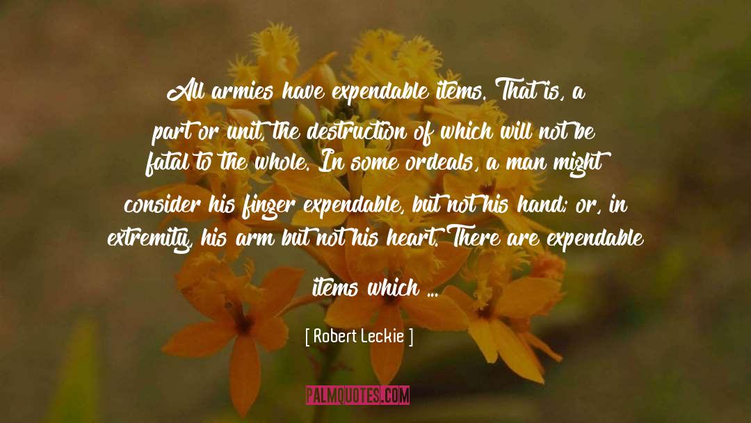 Expendable quotes by Robert Leckie