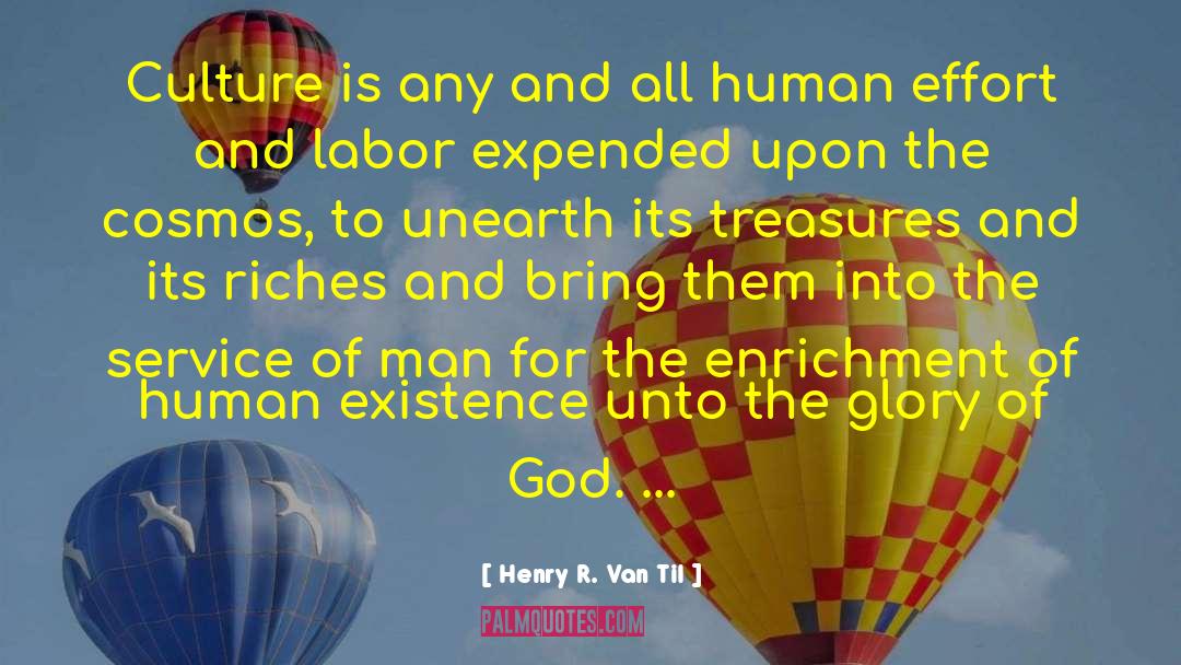 Expended quotes by Henry R. Van Til