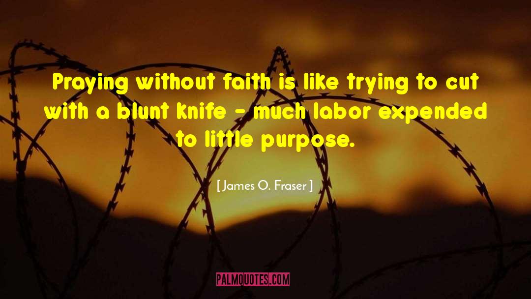 Expended quotes by James O. Fraser