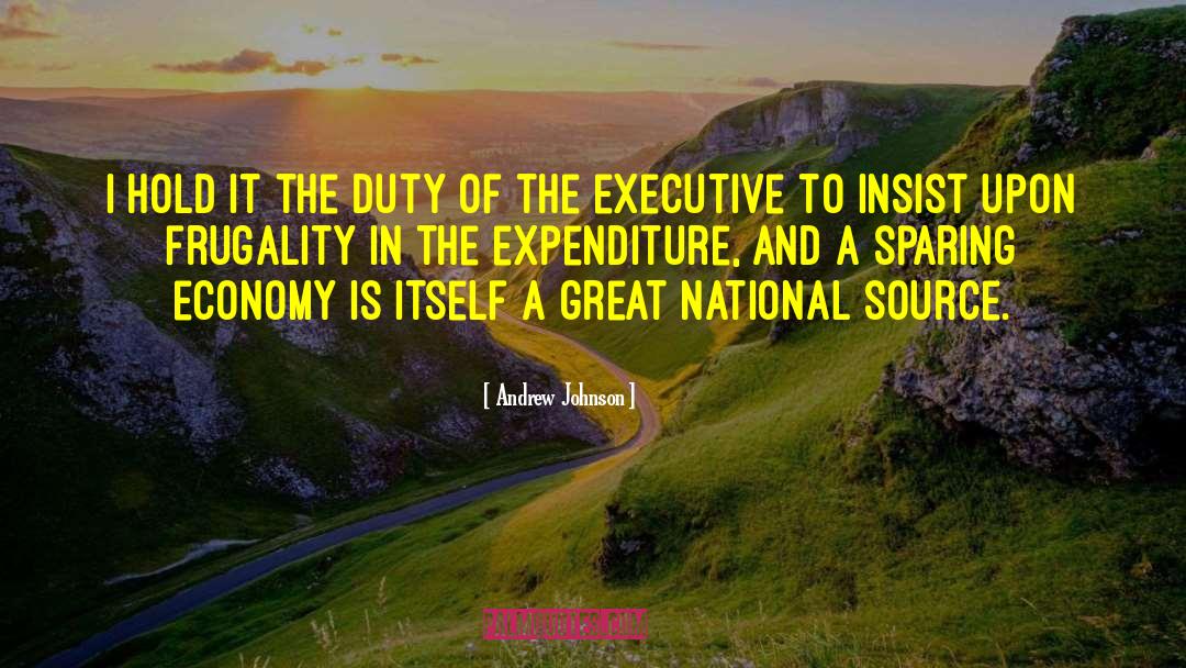 Expenditure quotes by Andrew Johnson