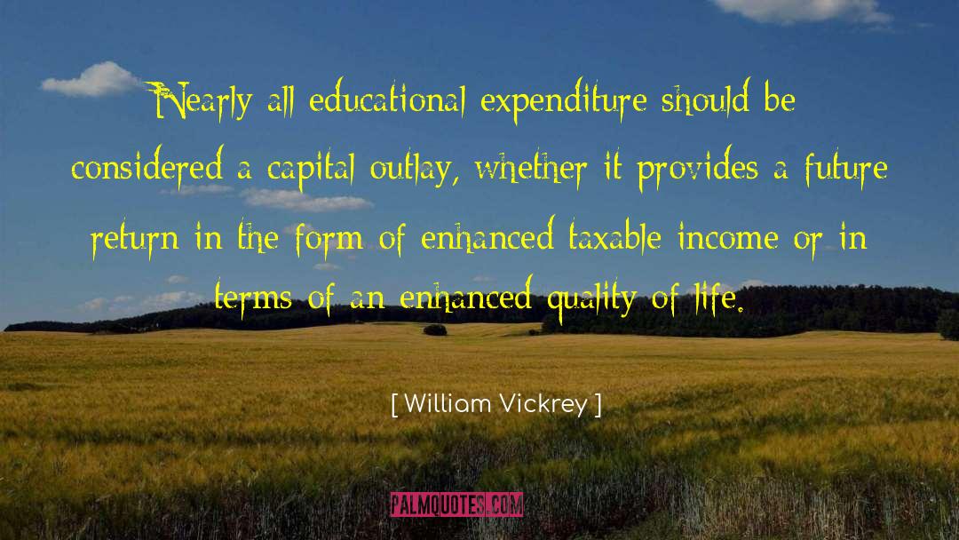 Expenditure quotes by William Vickrey