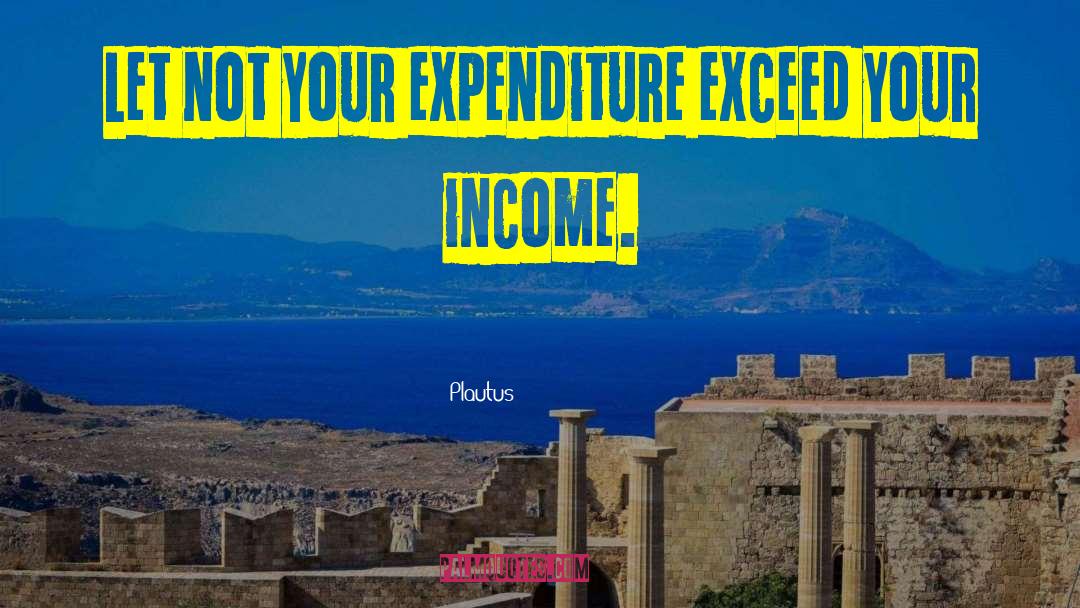 Expenditure quotes by Plautus