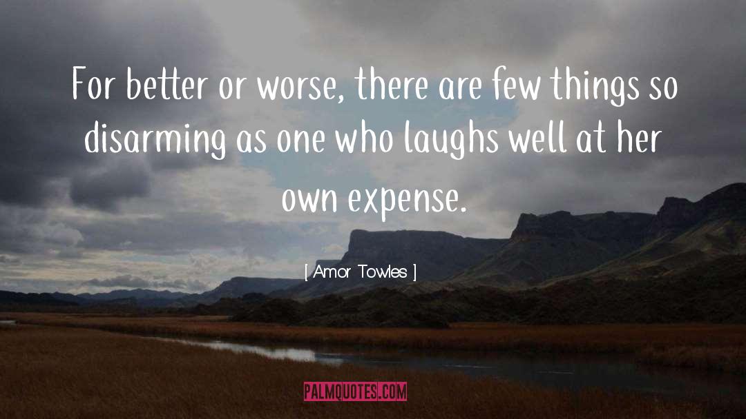 Expense quotes by Amor Towles